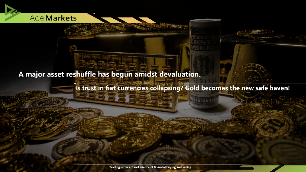 貶值交易下資產「大洗牌」 開啟,法定貨幣信任崩塌?黃金成新避險錨!